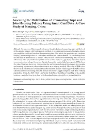 Assessing the Distribution of Commuting Trips and Jobs-Housing Balance Using Smart Card Data: a Case Study of Nanjing, China