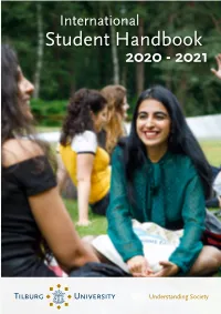 International Student Handbook 2020 - 2021 Welcome to Tilburg University