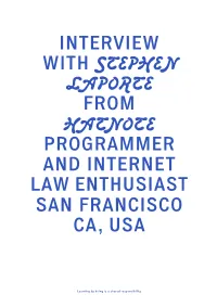 Interview from Programmer and Internet Law Enthusiast San
