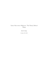 Linear Recurrence Relations: the Theory Behind Them