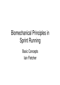 Biomechanical Principles in Sprint Running
