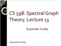 CS 598: Spectral Graph Theory. Lecture 10