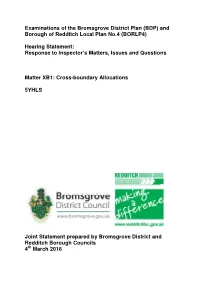 Examinations of the Bromsgrove District Plan (BDP) and Borough of Redditch Local Plan No.4 (BORLP4)