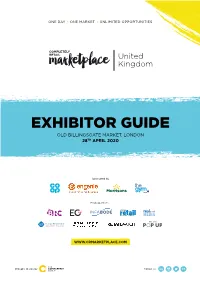 Exhibitor Guide Old Billingsgate Market, London 28Th April 2020