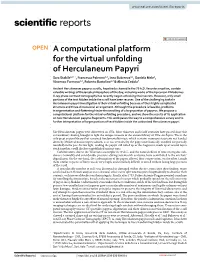 A Computational Platform for the Virtual Unfolding of Herculaneum Papyri