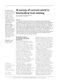 A Survey of Current Work in Biomedical Text Mining