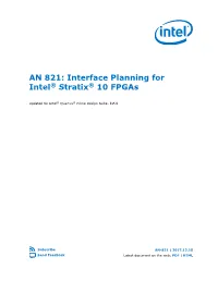 AN 821: Interface Planning for Intel® Stratix® 10 Fpgas
