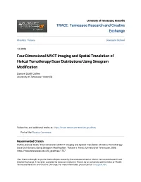 Four-Dimensional MVCT Imaging and Spatial Translation of Helical Tomotherapy Dose Distributions Using Sinogram Modification