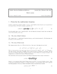 Jeffreys Priors 1 Priors for the Multivariate Gaussian