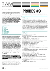 PROBES #9 Devoted to Exploring the Complex Map of Sound Art from Different Points of View Organised in Curatorial Series
