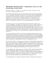 PROFITING from RACISM: a Family History of How Race and Class Privilege Created Wealth