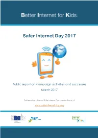 Safer Internet Day 2017: Public Report on Campaign