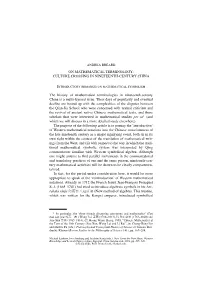 ON MATHEMATICAL TERMINOLOGY: CULTURE CROSSING in NINETEENTH-CENTURY CHINA the History of Mathematical Terminologies in Nineteent