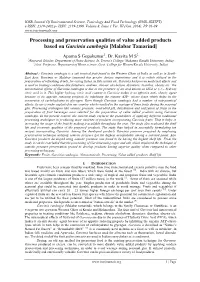 Processing and Preservation Qualities of Value Added Products Based on Garcinia Cambogia [Malabar Tamarind]