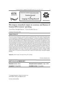 The Impact of Pushed Output on Accuracy and Fluency Of