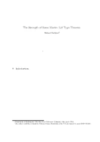 The Strength of Some Martin–Löf Type Theories