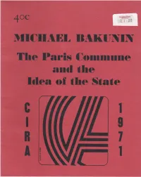 This Edition of Bakunin's the Paris Commune and the Idea of the State