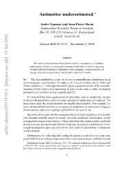 Antimatter Underestimated