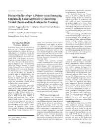 Disquiet in Nosology: a Primer on an Emerging, Empirically Based Approach to Classifying Mental Illness and Implications For