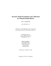 Dynamic Model Formulation and Calibration for Wheeled Mobile Robots