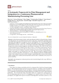 A Systematic Framework for Data Management and Integration in a Continuous Pharmaceutical Manufacturing Processing Line