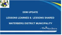 DDM Update Lessons Learned & Lessons Shared Waterberg District