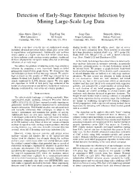 Detection of Early-Stage Enterprise Infection by Mining Large-Scale Log Data