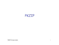 PKZIP Stream Cipher 1 PKZIP
