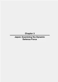 Chapter 3 Japan: Examining the Dynamic Defense Force