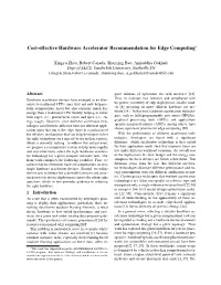 Cost-Effective Hardware Accelerator Recommendation for Edge Computing∗