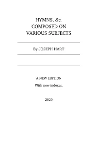 HYMNS, &C. COMPOSED on VARIOUS SUBJECTS