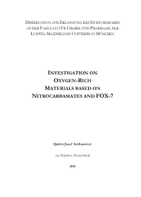 Investigation on Oxygen-Rich Materials Based on Nitrocarbamates and Fox-7