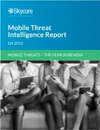 Mobile Threat Intelligence Report Q4 2016