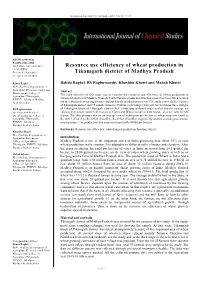 Resource Use Efficiency of Wheat Production in Tikamgarh District Of