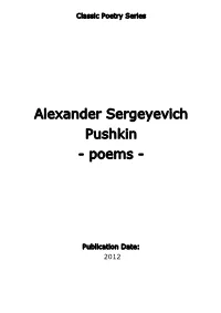 Alexander Sergeyevich Pushkin - Poems