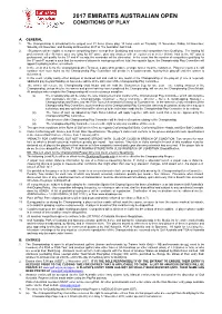 2017 Emirates Australian Open Conditions of Play