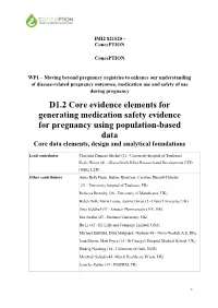 D1.2 Core Evidence Elements for Generating Medication Safety Evidence for Pregnancy Using Population-Based Data Core Data Elements, Design and Analytical Foundations