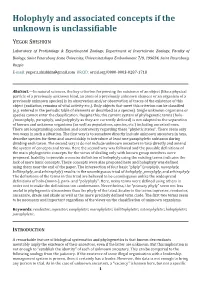 Holophyly and Associated Concepts If the Unknown Is Unclassifiable