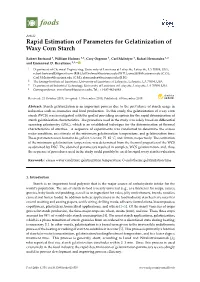 Rapid Estimation of Parameters for Gelatinization of Waxy Corn Starch