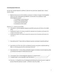 1 Chromatography Problem Set Go Over the Concepts of Partition