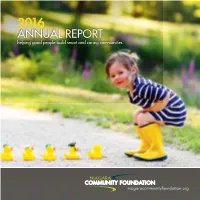 2016 Annual Report Helping Good People Build Smart and Caring Communities