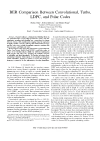BER Comparison Between Convolutional, Turbo, LDPC, and Polar Codes