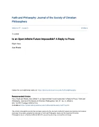 Is an Open Infinite Future Impossible? a Reply to Pruss