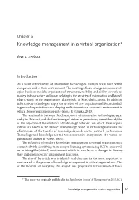 Knowledge Management in a Virtual Organization*