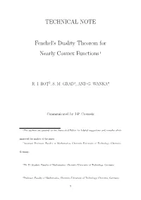TECHNICAL NOTE Fenchel's Duality Theorem for Nearly Convex