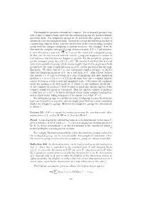 The Symplectic Group Is Obviously Not Compact. for Orthogonal Groups It