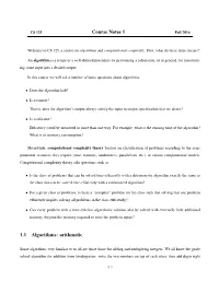 Course Notes 1 1.1 Algorithms: Arithmetic