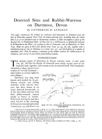 Deserted Sites and Rabhit-Warrens on Dartmoor, Devon by CATHERINE D