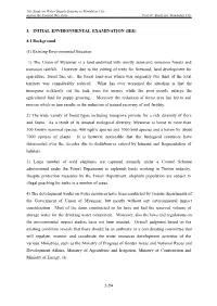 Existing Environmental Situation 1) the Union of Myanmar Is a La