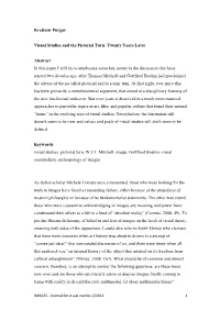Krešimir Purgar Visual Studies and the Pictorial Turn: Twenty Years Later Abstract in This Paper I Will Try to Emphasize Some